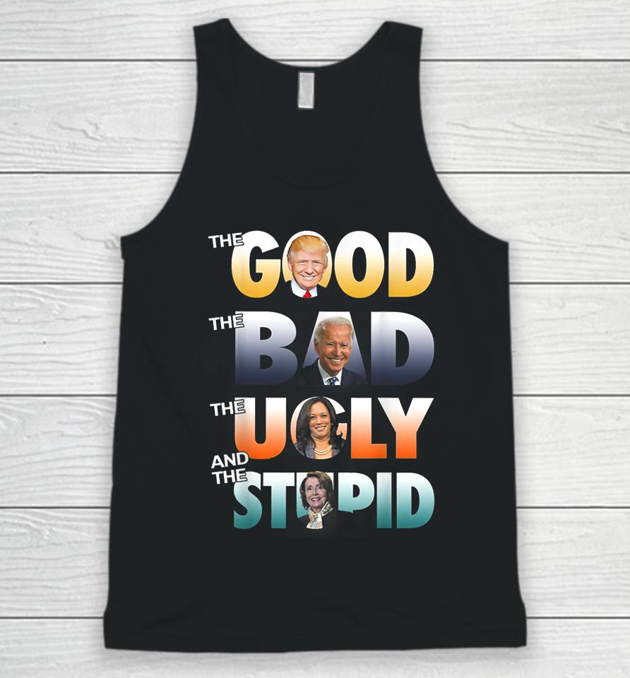The Good Trump The Bad Biden The Good The Bad The Ugly Unisex Tank Top