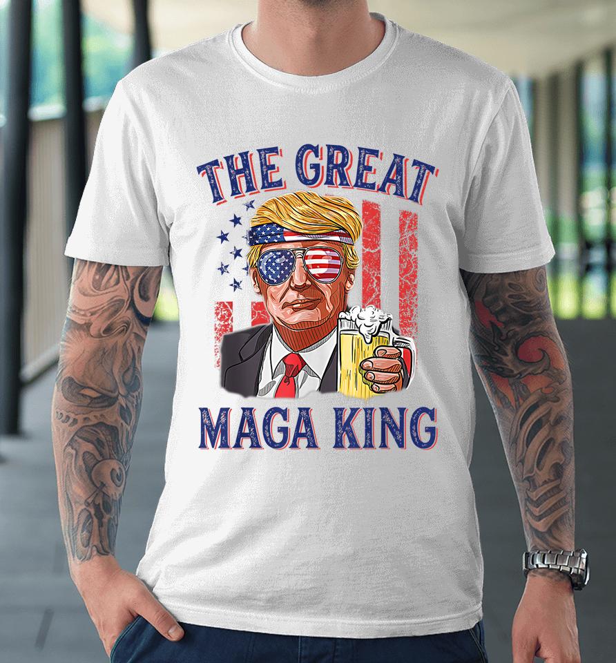 The Great Maga King Funny Trump Beer Us Flag Ultra Mega King Premium T-Shirt