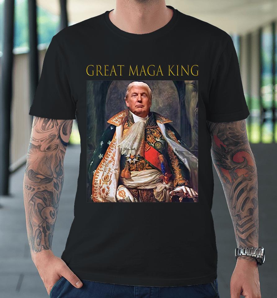 The Great Maga King Funny Trump Ultra Maga King Premium T-Shirt