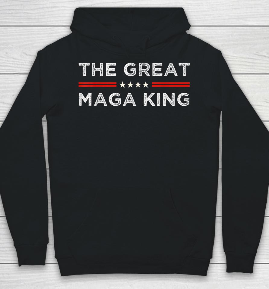 The Great Maga King Hoodie