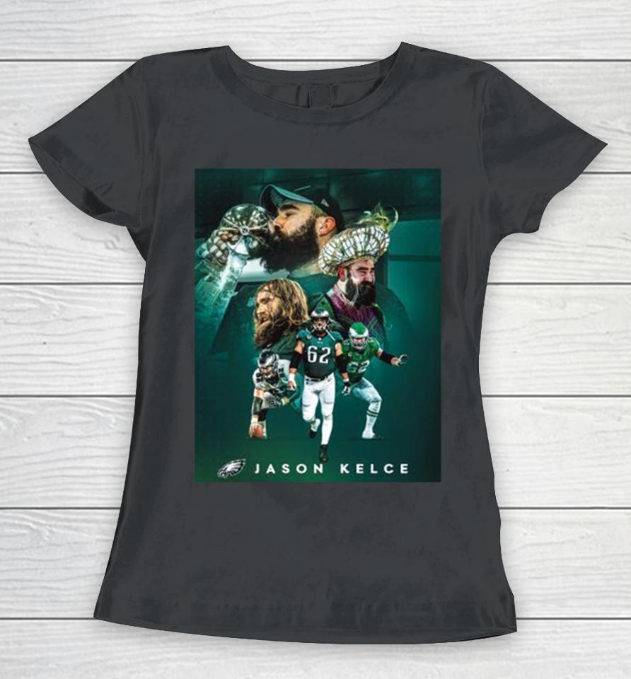 The Greatest To Ever Do It Congratulations On An Incredible Nfl Career Jason Kelce Philadelphia Eagles Women T-Shirt