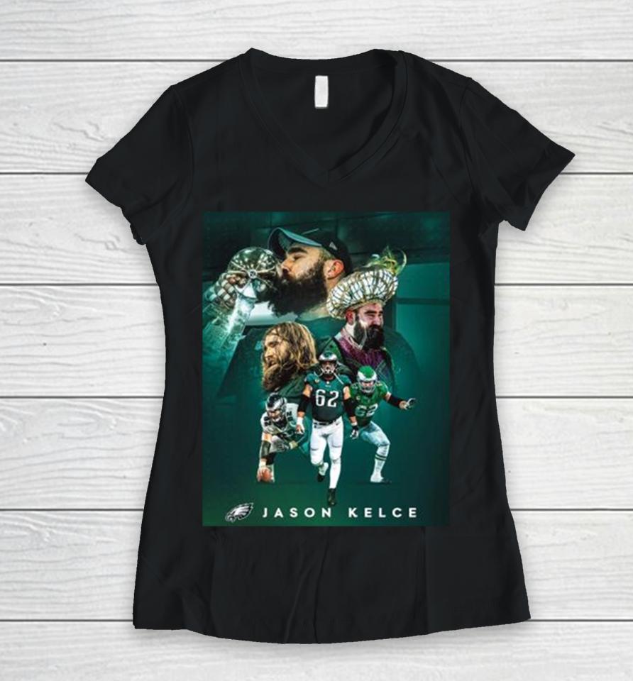 The Greatest To Ever Do It Congratulations On An Incredible Nfl Career Jason Kelce Philadelphia Eagles Women V-Neck T-Shirt