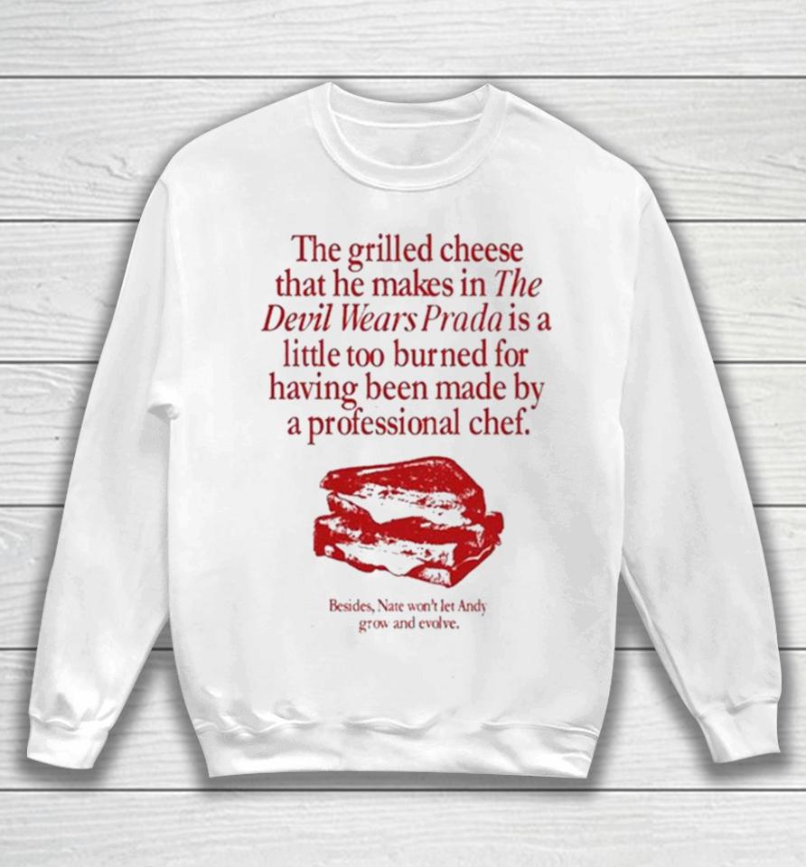 The Grilled Cheese That He Makes In The Devil Wears Prada Is A Little Too Burned Red Vintage Sweatshirt