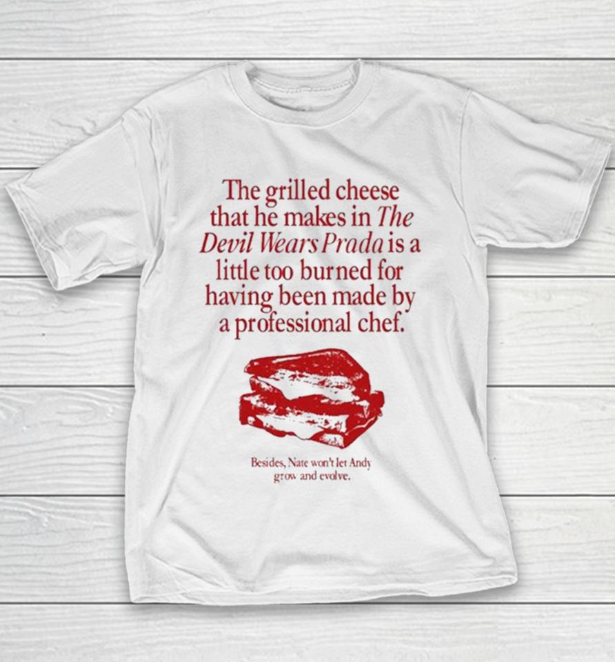 The Grilled Cheese That He Makes In The Devil Wears Prada Is A Little Too Burned Red Vintage Youth T-Shirt