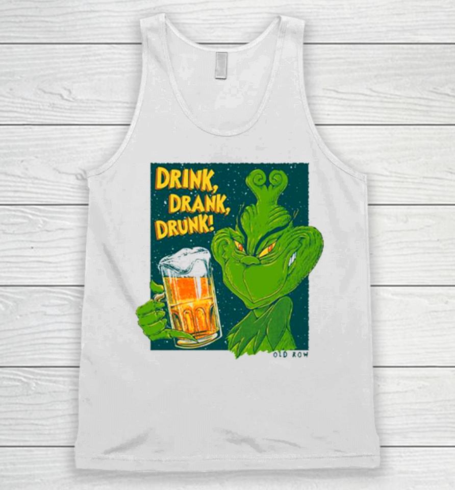 The Grinch Drink Drank Drunk Beer Unisex Tank Top