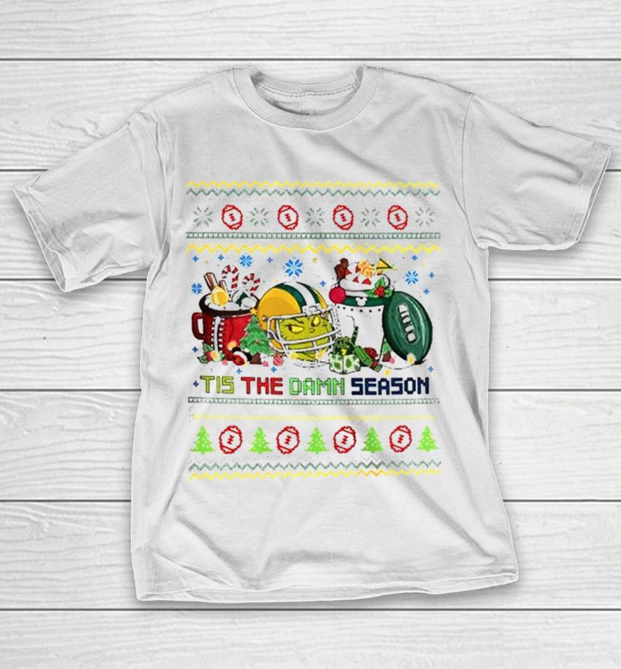 The Grinch Green Bay Packers Nfl Tis The Damn Season Ugly Christmas T-Shirt