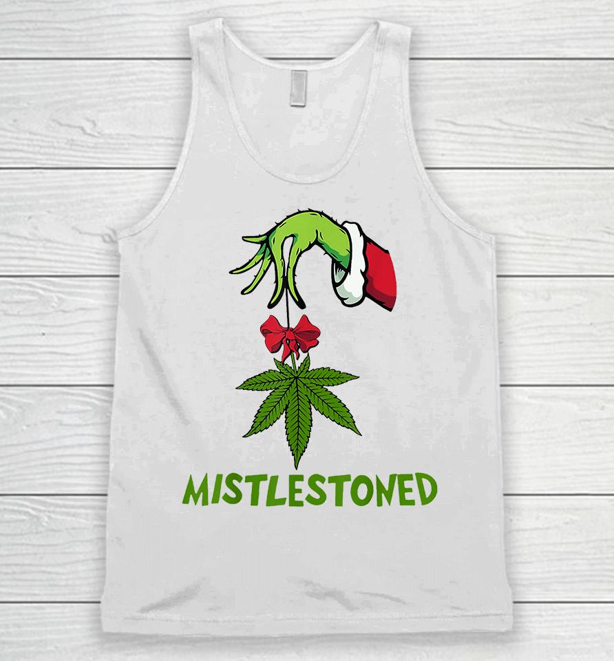 The Grinch Hand Holding Weed Mistlestoned Christmas Unisex Tank Top