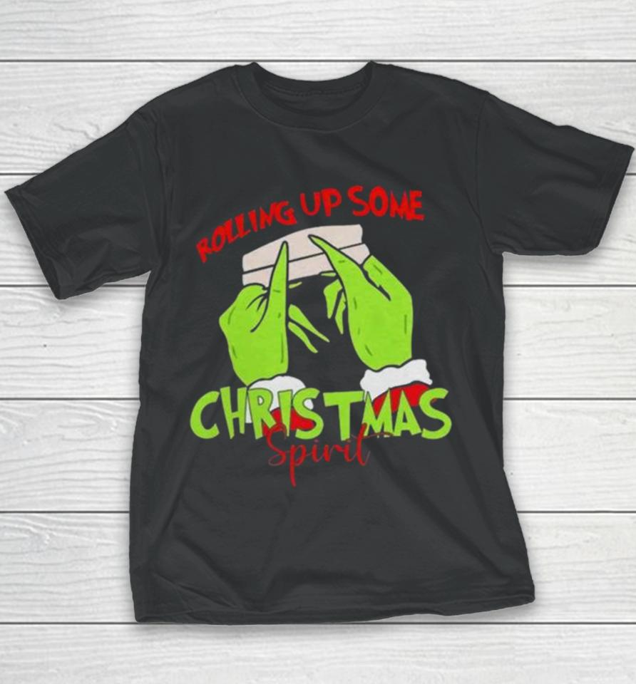 The Grinch Hand Rolling Up Some Christmas Spirit Christmas 2023 Youth T-Shirt