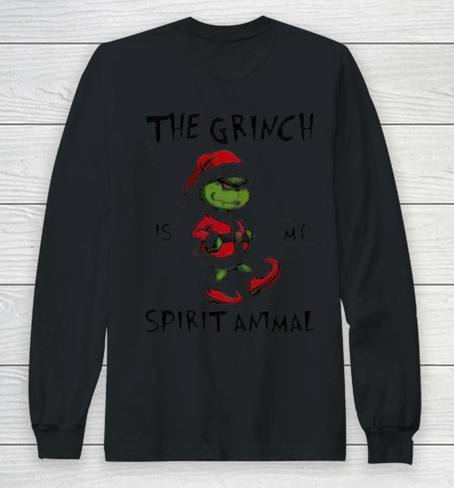 The Grinch Is My Spirit Animal Christmas Long Sleeve T-Shirt