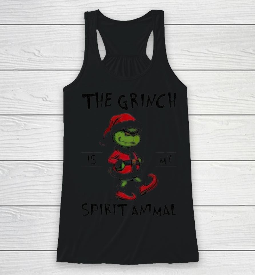 The Grinch Is My Spirit Animal Christmas Racerback Tank