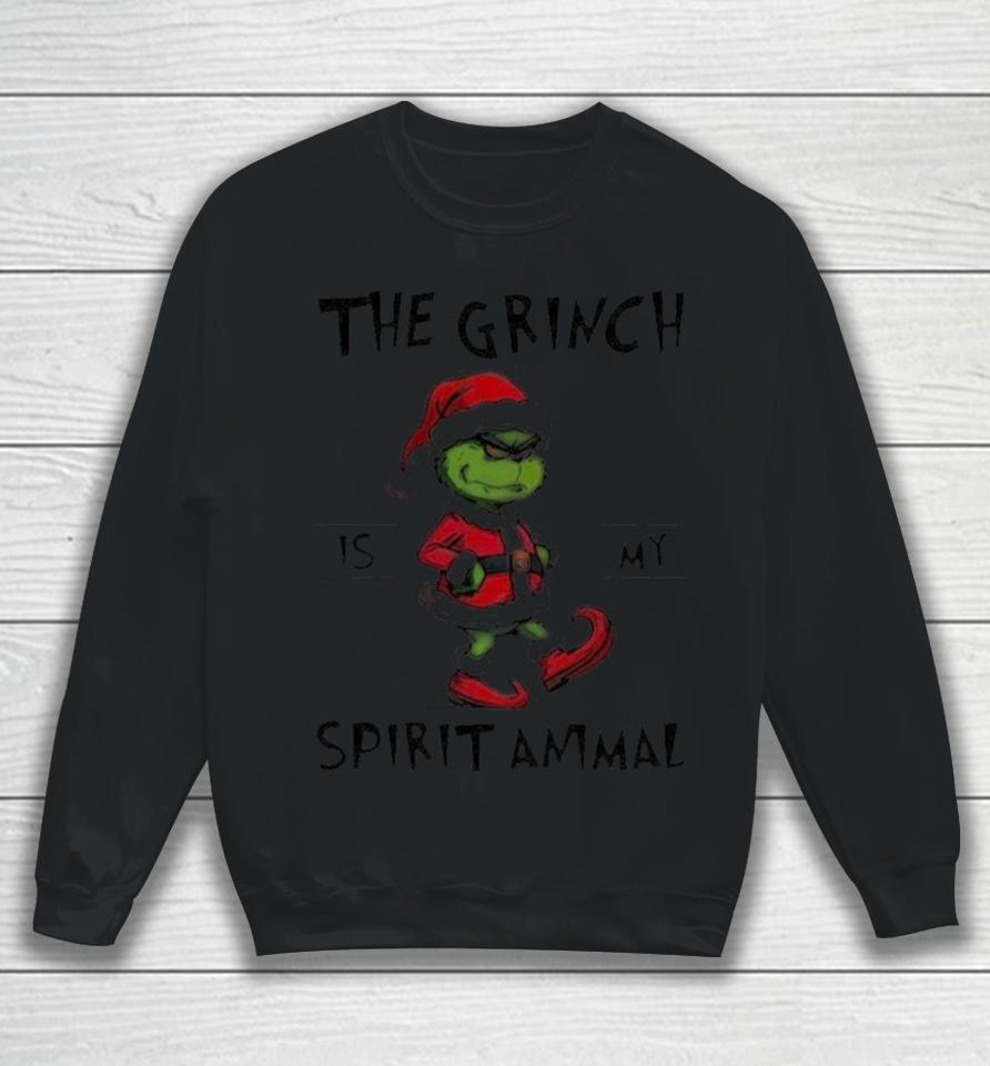 The Grinch Is My Spirit Animal Christmas Sweatshirt