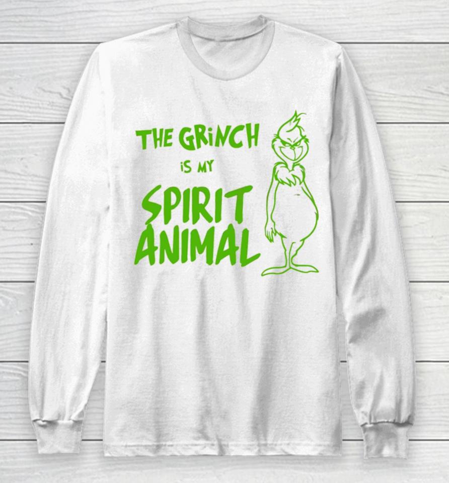 The Grinch Is My Spirit Animalshirts Long Sleeve T-Shirt