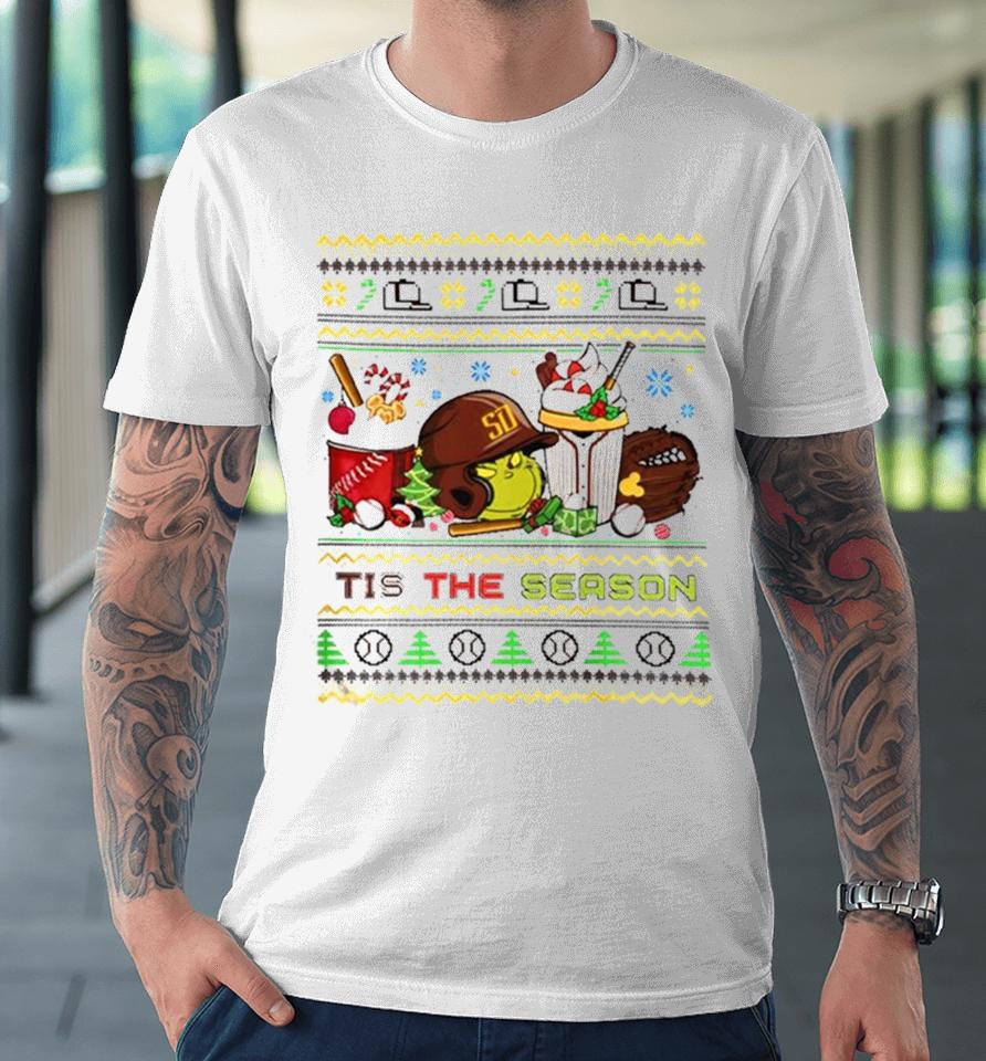 The Grinch San Diego Padres Tis The Damn Season Ugly Christmas Premium T-Shirt