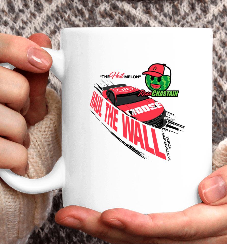 The Hail Melon Haul The Wall Ross Chastain Coffee Mug