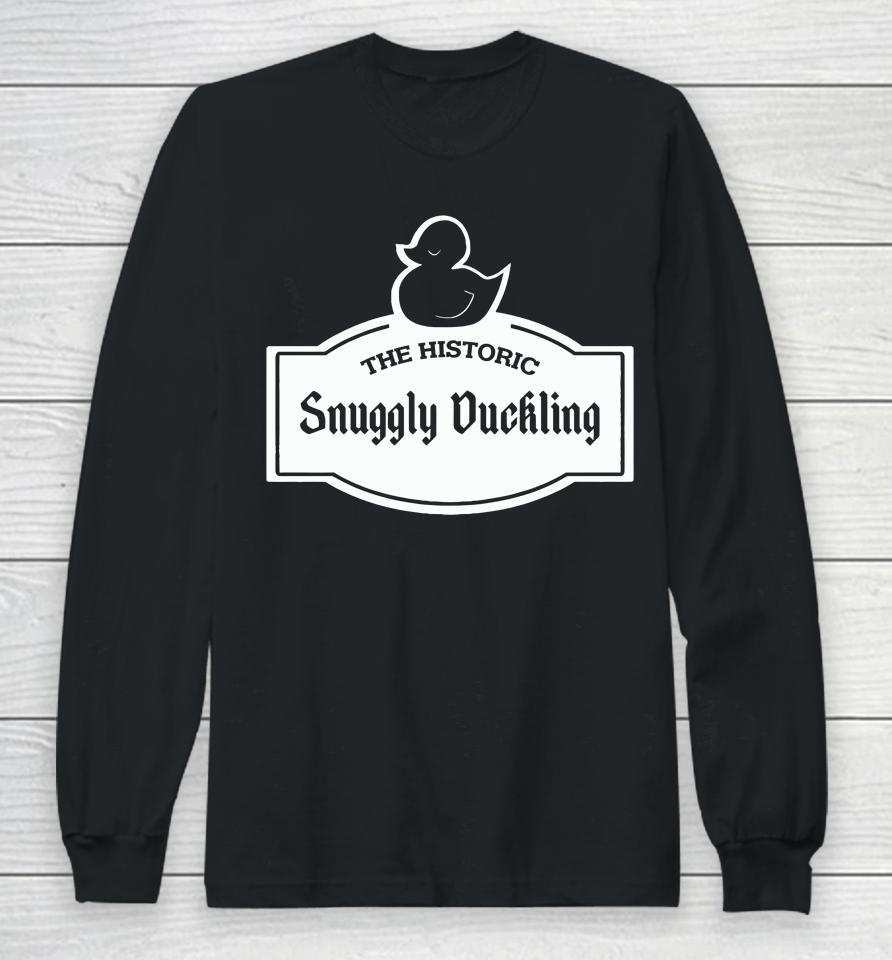 The Historic Snuggly Duckling Long Sleeve T-Shirt