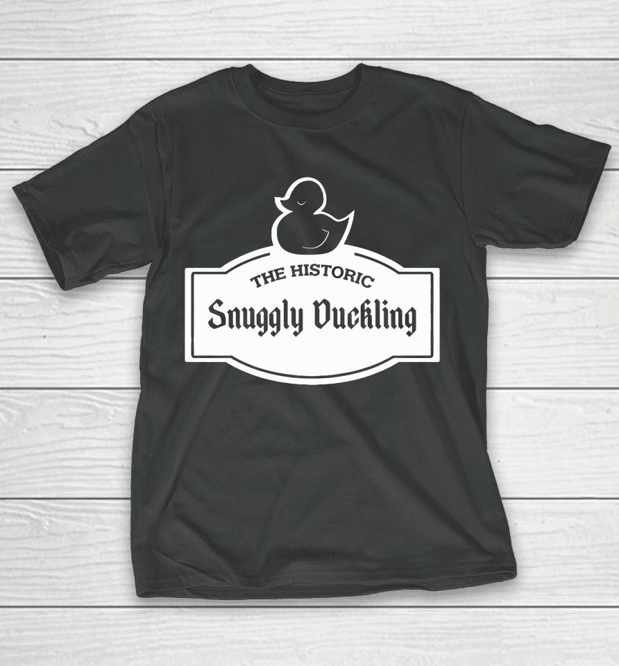 The Historic Snuggly Duckling T-Shirt