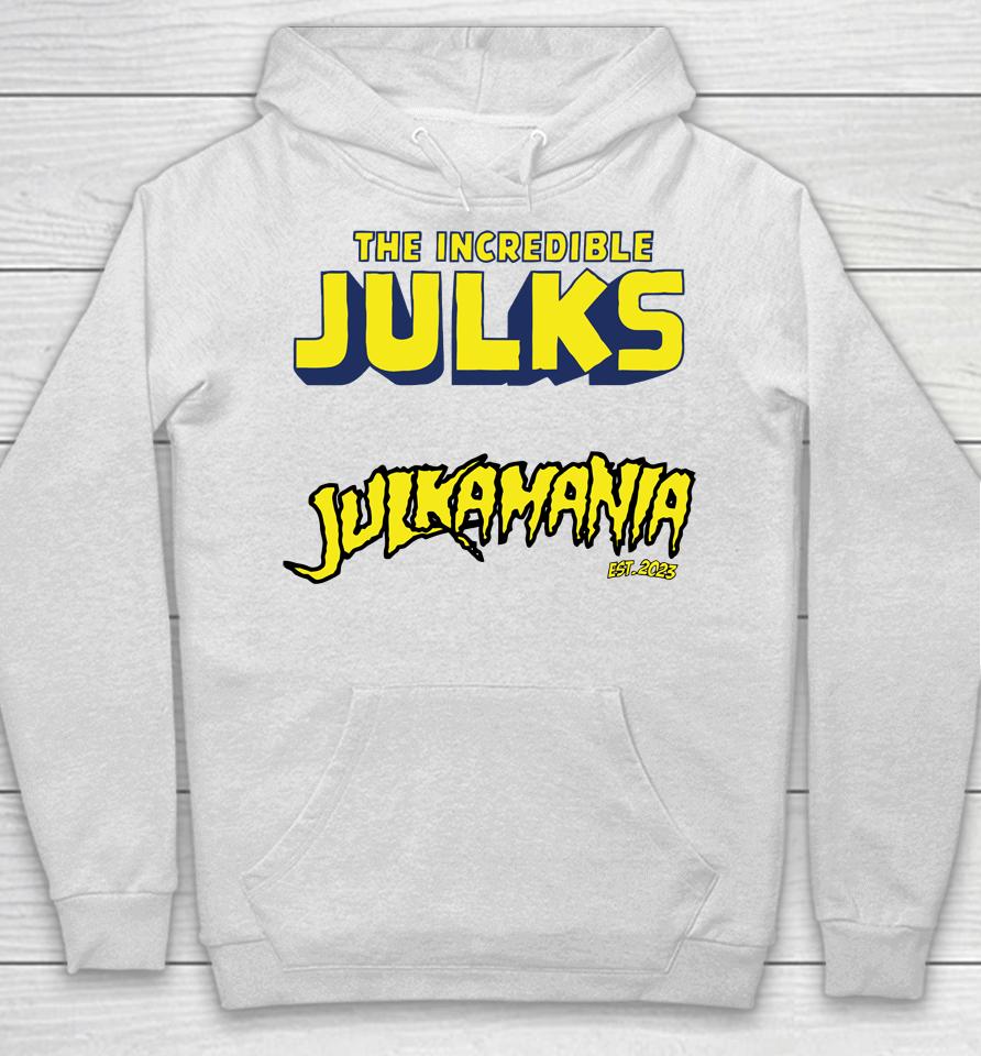 The Incredible Julks Jukamania Hoodie