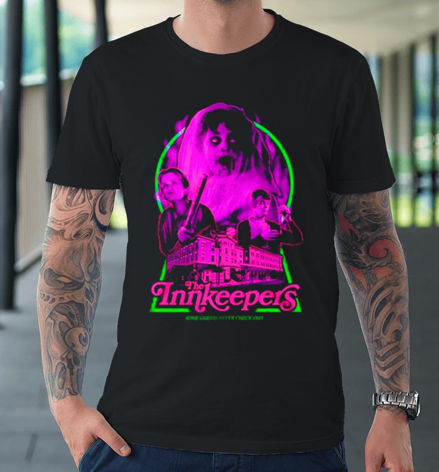 The Innkeepers Some Guests Never Check Out Premium T-Shirt