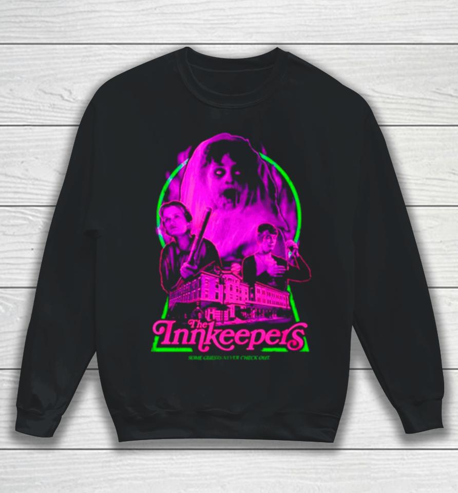 The Innkeepers Some Guests Never Check Out Sweatshirt