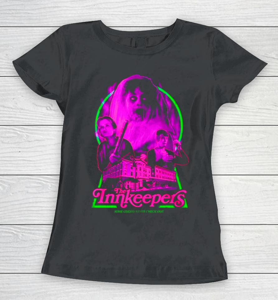 The Innkeepers Some Guests Never Check Out Women T-Shirt