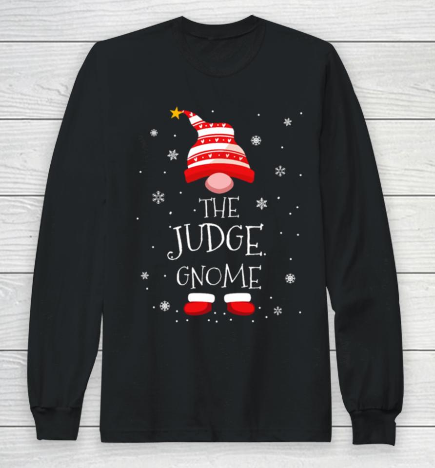 The Judge Christmas Gnome Long Sleeve T-Shirt