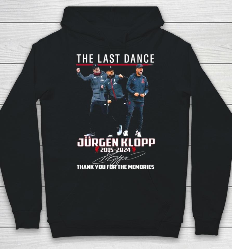 The Last Dance Jurgen Klopp 2015 – 2024 Thank You For The Memories Signature Hoodie