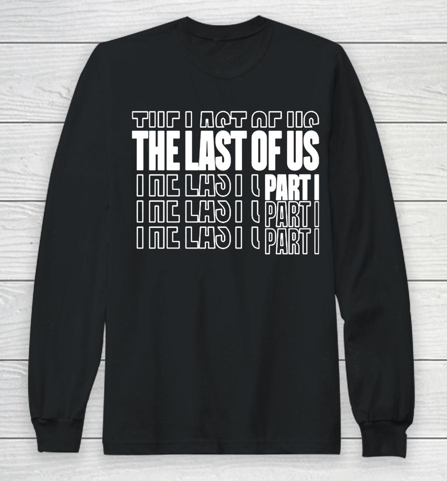 The Last Of Us Part Bleached Long Sleeve T-Shirt