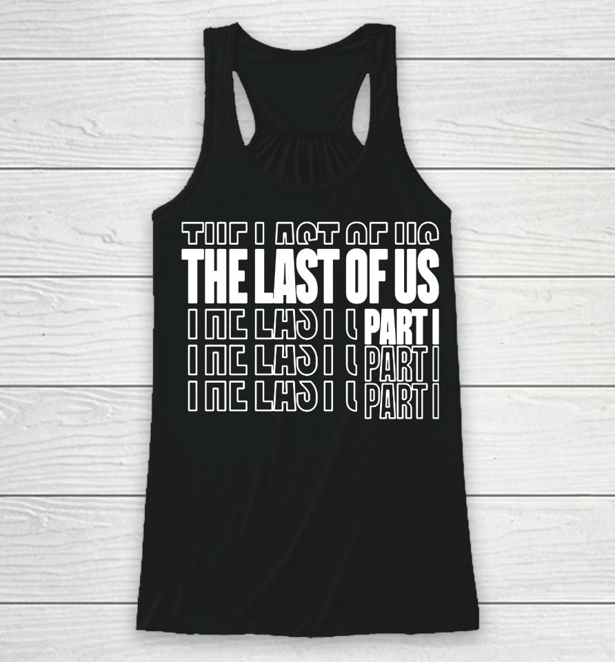 The Last Of Us Part Bleached Racerback Tank