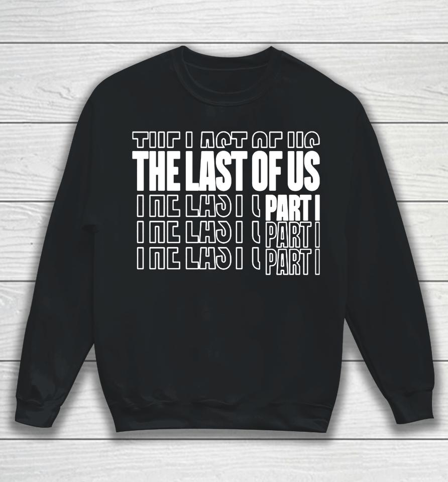 The Last Of Us Part Bleached Sweatshirt