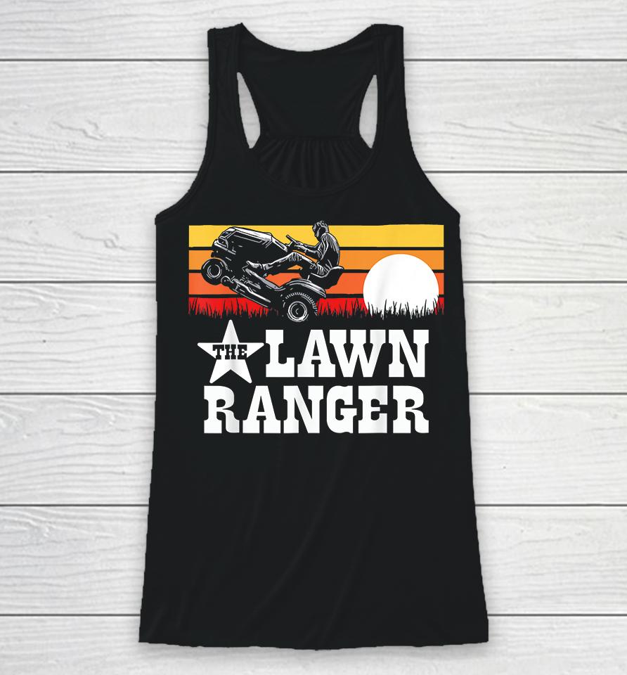 The Lawn Ranger Riding Lawn Mower Wheelie Funny Vintage Racerback Tank