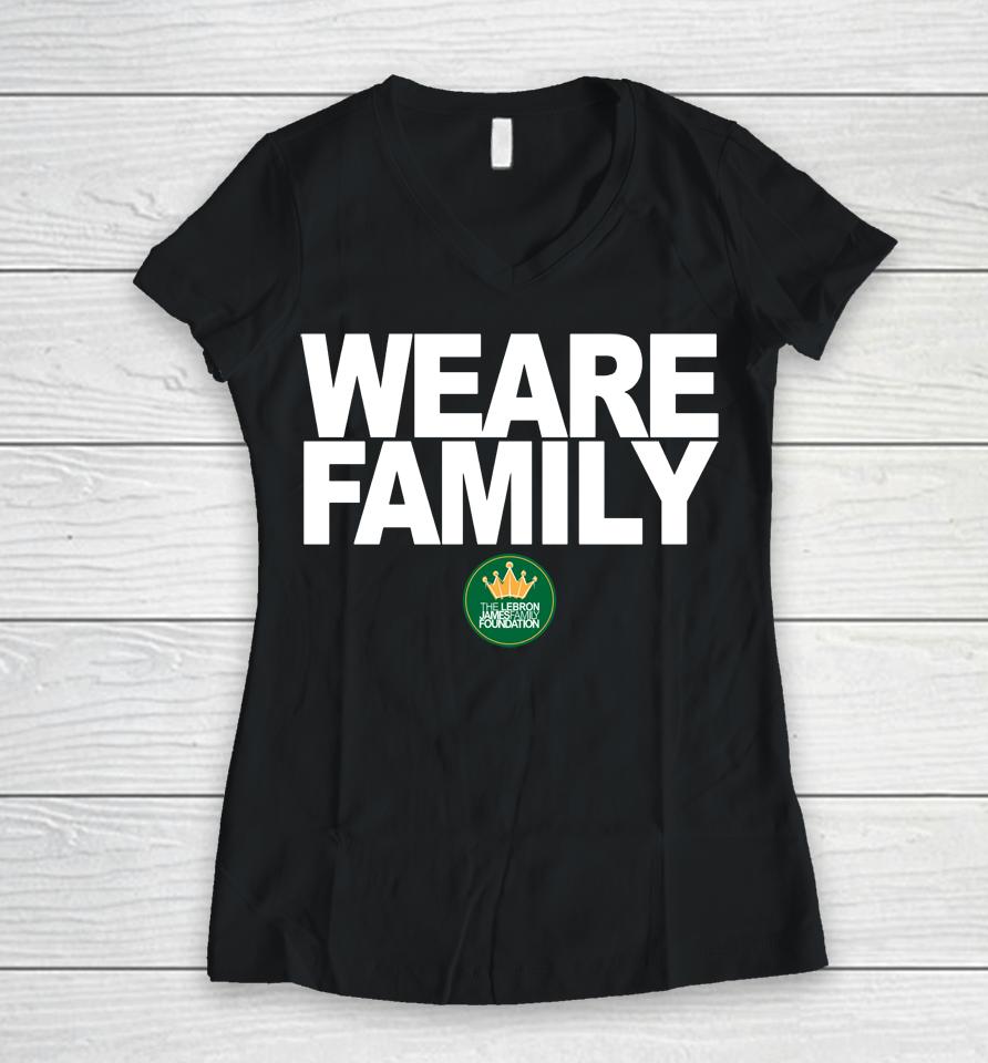 The Lebron James We Are Family Foundation Women V-Neck T-Shirt