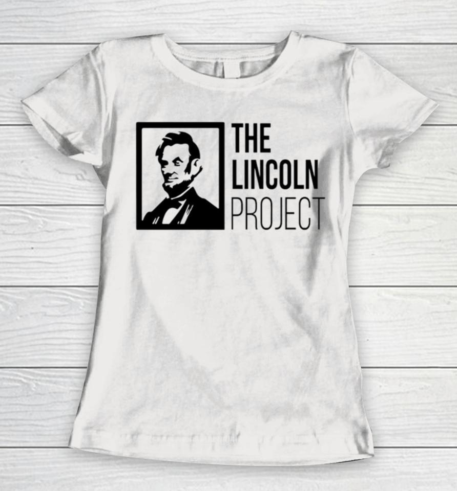 The Lincoln Project Women T-Shirt