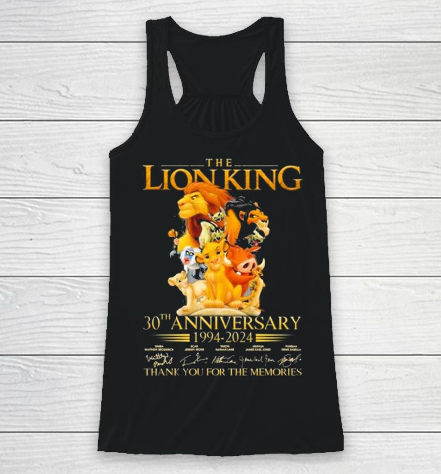 The Lion King 30Th Anniversary 1994 2024 Thank You For The Memories Racerback Tank