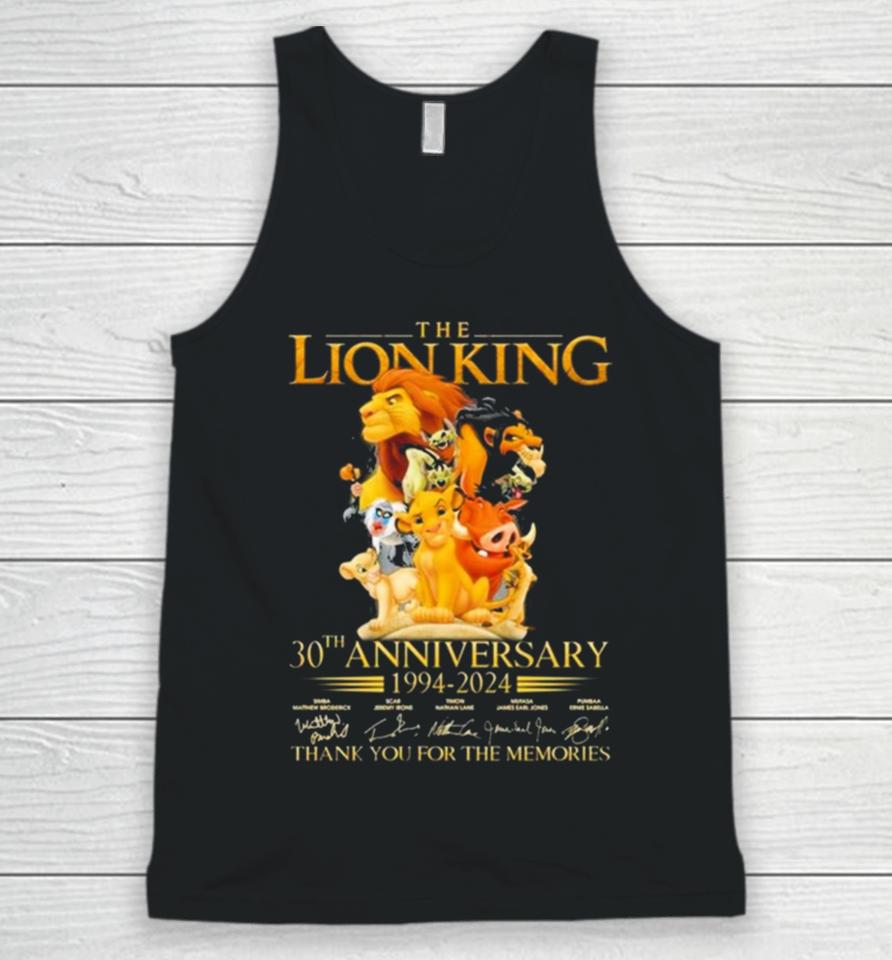 The Lion King 30Th Anniversary 1994 2024 Thank You For The Memories Unisex Tank Top