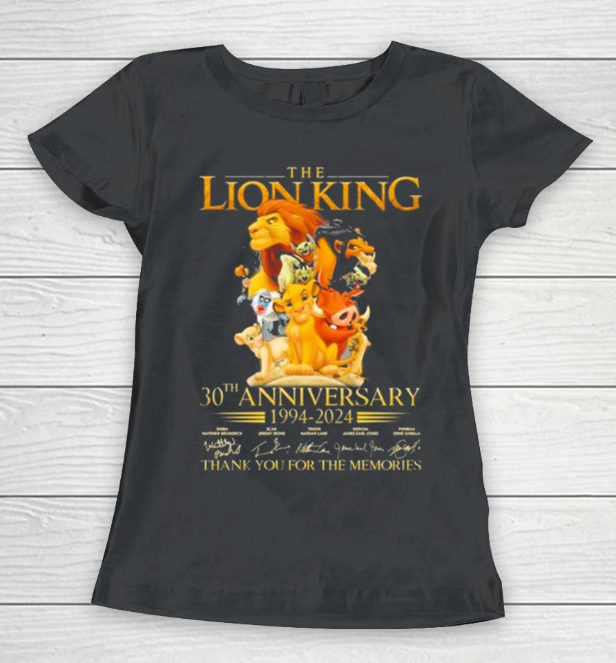 The Lion King 30Th Anniversary 1994 2024 Thank You For The Memories Women T-Shirt