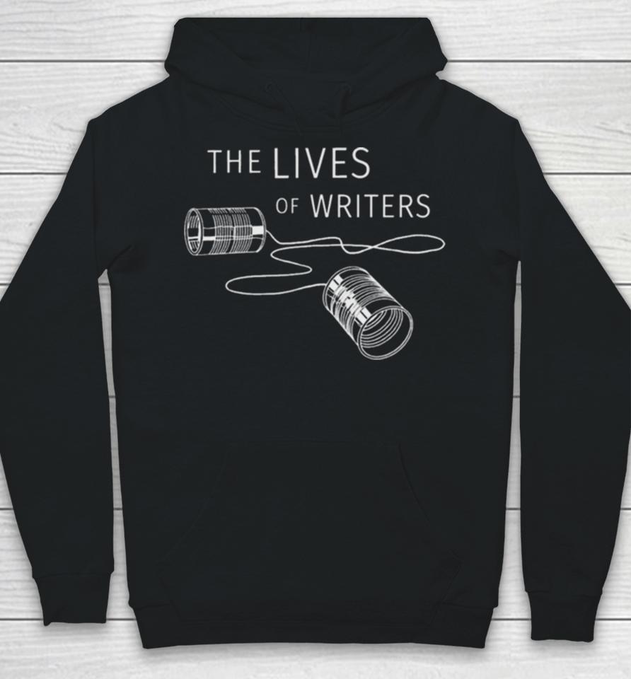 The Lives Of Writers Hoodie