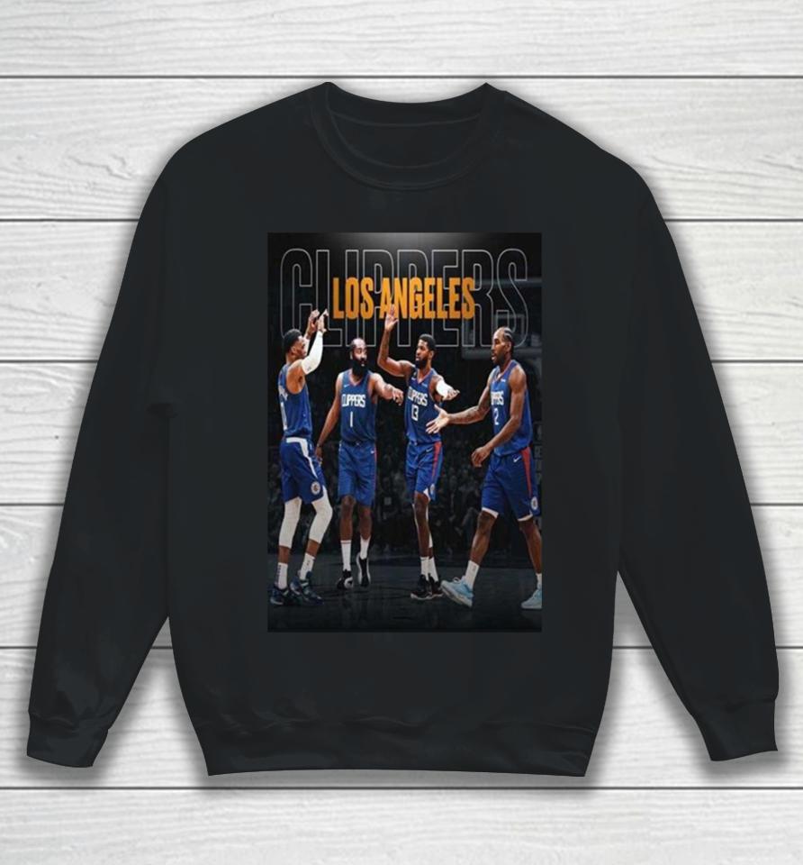 The Los Angeles Clippers Turns Things Around Since That Nightmare Start To The James Harden Era Sweatshirt