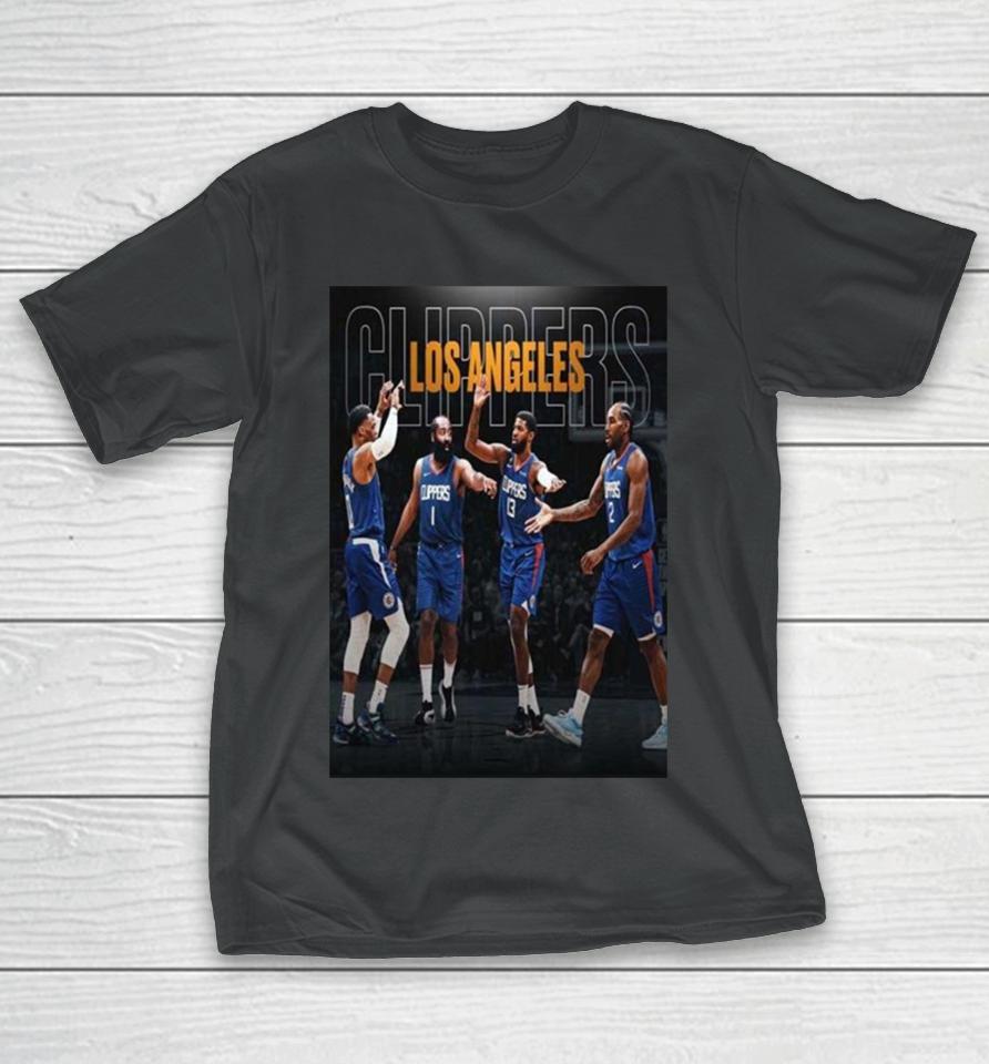 The Los Angeles Clippers Turns Things Around Since That Nightmare Start To The James Harden Era T-Shirt