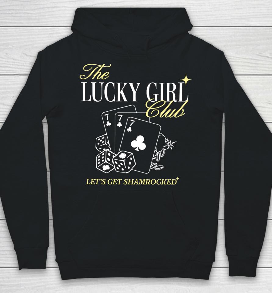 The Lucky Girl Club Let’s Get Shamrocked Long Sleeve T Shirt Barstoolsports Store It Girl The Lucky Girl Club Hoodie