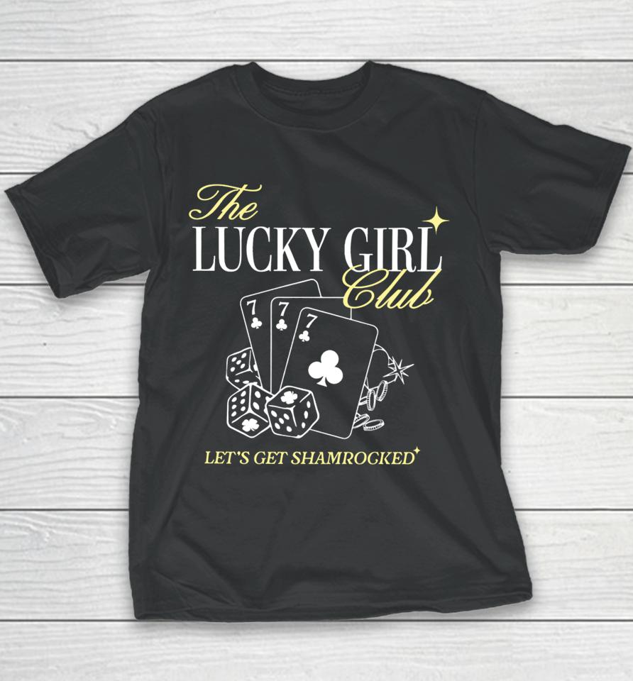 The Lucky Girl Club Let’s Get Shamrocked Long Sleeve T Shirt Barstoolsports Store It Girl The Lucky Girl Club Youth T-Shirt