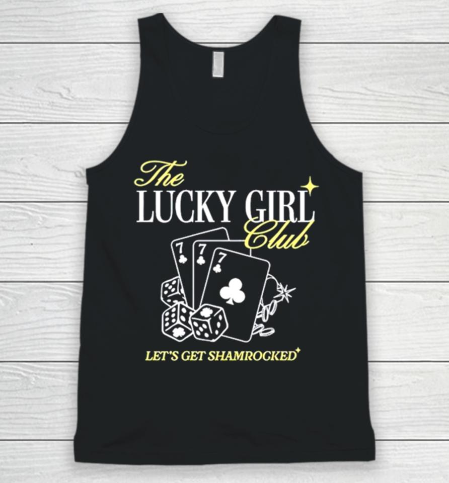 The Lucky Girl Club Let’s Get Shamrocked Unisex Tank Top