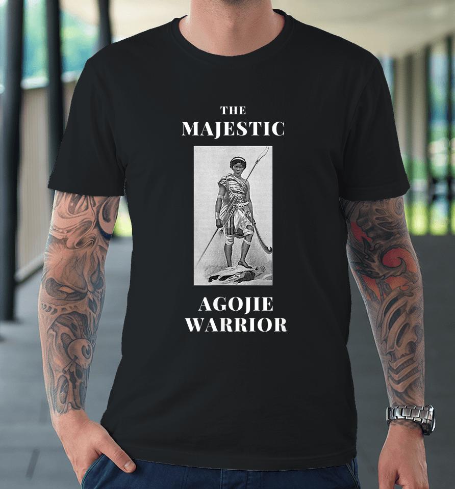 The Majestic Agojie Warriors Of Dahomey Premium T-Shirt