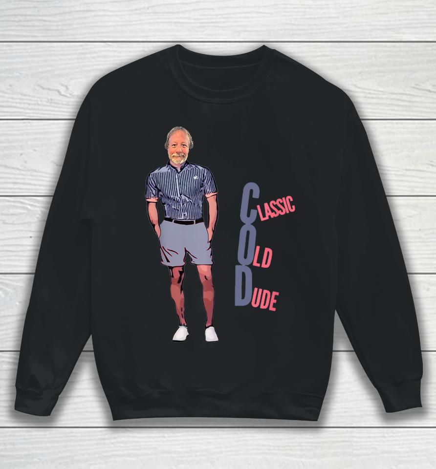 The Man From Cod - Classic Old Dude Sweatshirt