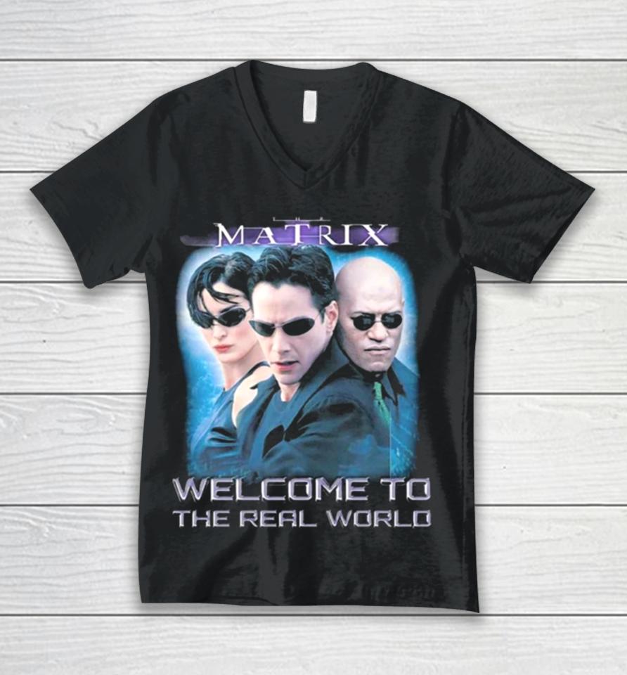 The Matrix Welcome To The Real World Unisex V-Neck T-Shirt