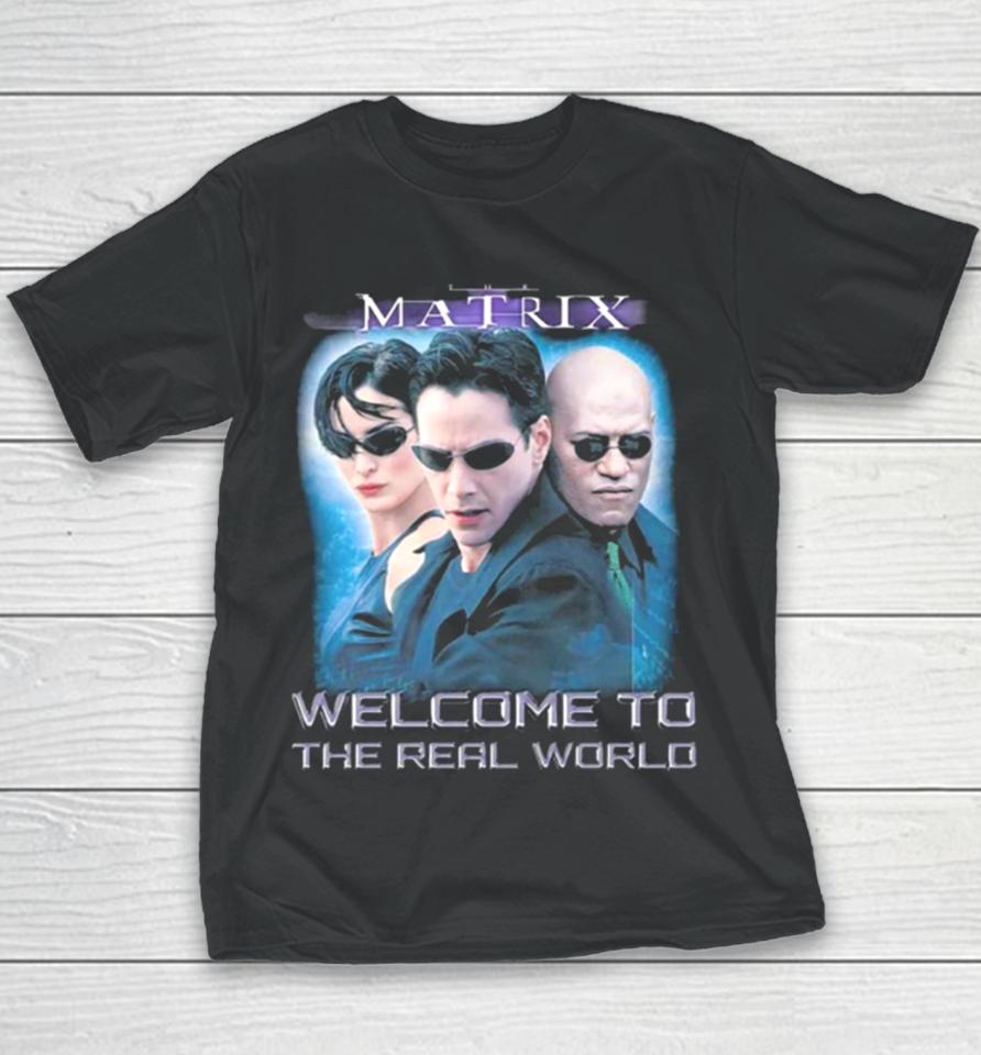 The Matrix Welcome To The Real World Youth T-Shirt