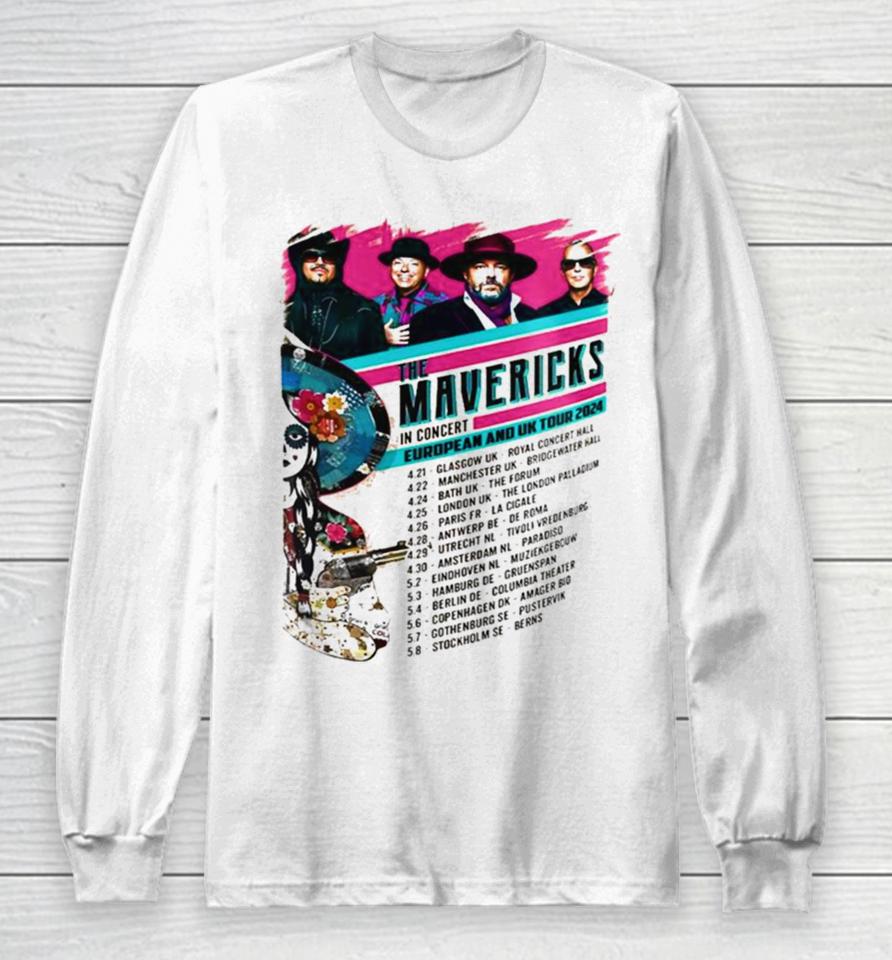 The Mavericks In Concert European And Uk Tour 2024 Long Sleeve T-Shirt