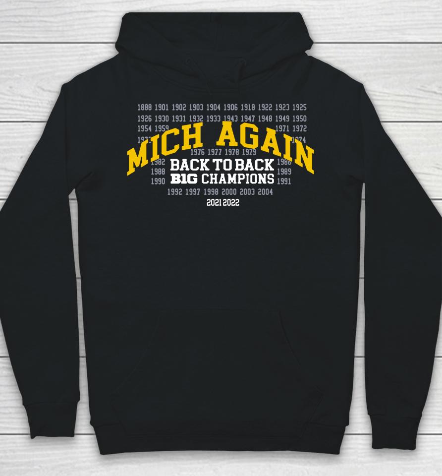 The Mden Navy Michigan Mich-Again Back-To-Back Big Ten Champions Hoodie