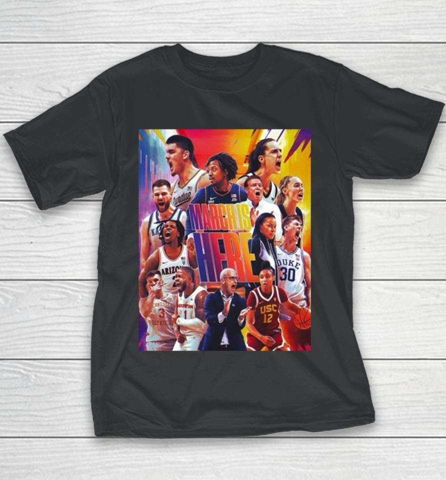 The Month We Have All Been Waiting For Is Here The March Madness Youth T-Shirt