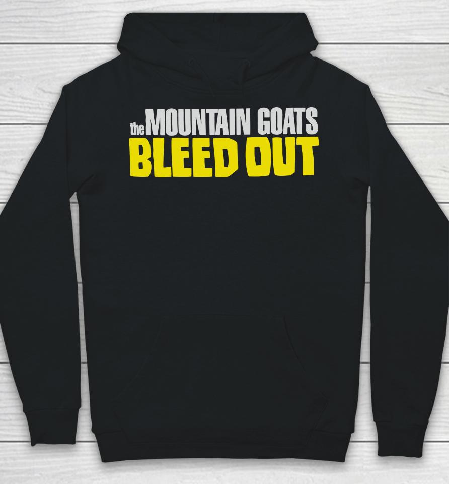The Mountain Goats Bleed Out Hoodie