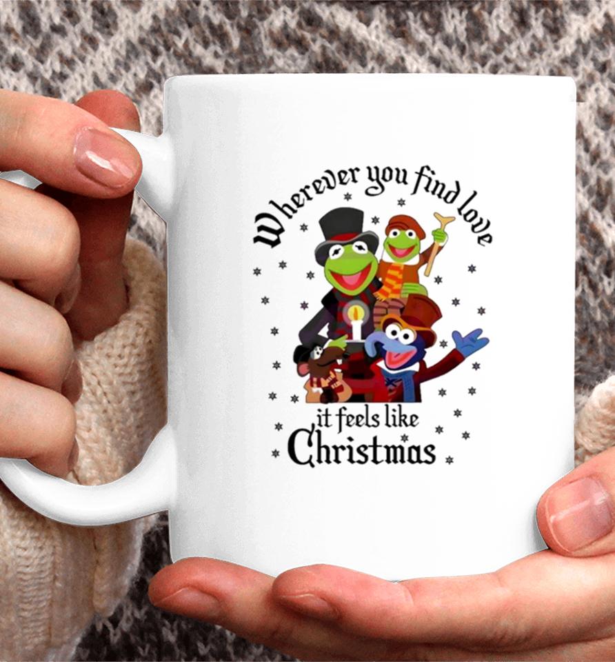 The Muppets Wherever You Find Love It Feels Like Christmas Coffee Mug